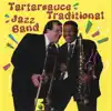 Tartarsauce Traditional Jazz Band - Tartarsauce Traditional Jazz Band
